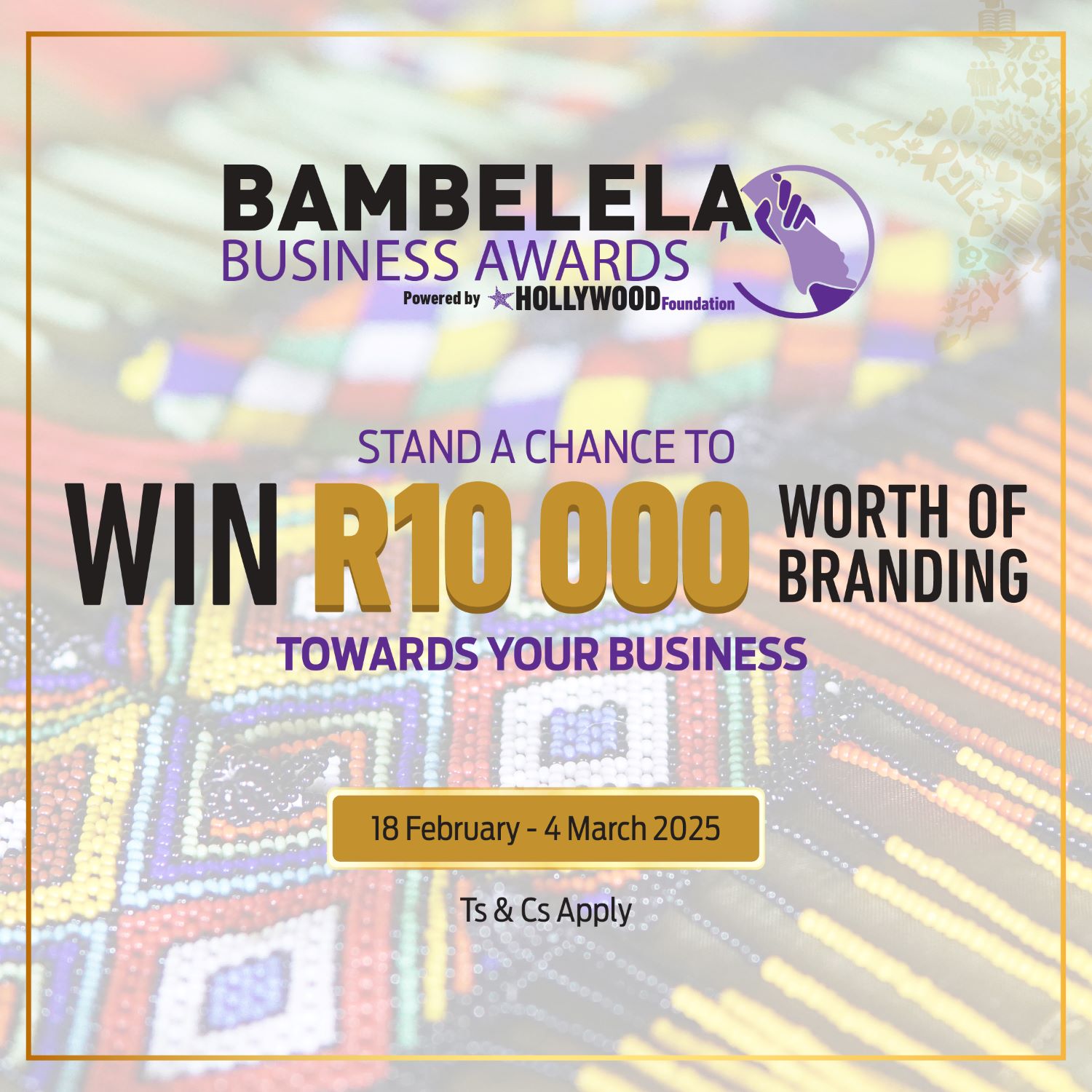 hollywoodfoundation-Hwfo0415 10k Competition For Kzn Bambelela 2 01 002TERMS AND CONDITIONS FACEBOOK COMPETITION -18 February – 4 March 2025